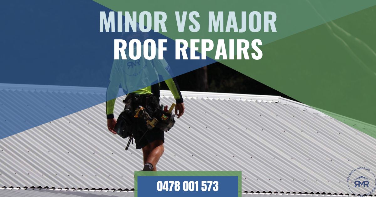 Minor VS Major Roof Repairs