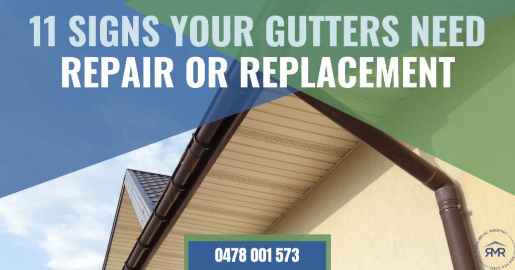 11 Signs Your Gutters Need Repair Or Replacement