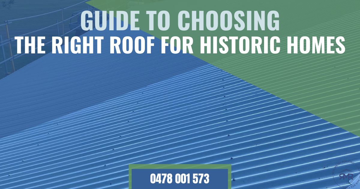 Guide To Choosing The Right Roof for Historic Homes