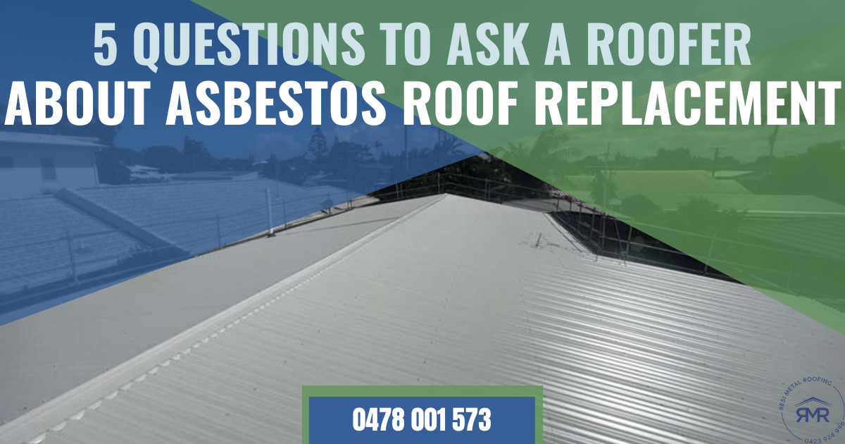 Questions to Ask A Roofer About Asbestos Roof Replacement