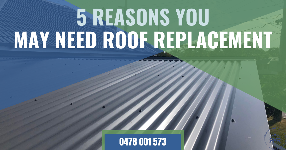 Reasons You May Need Roof Replacement