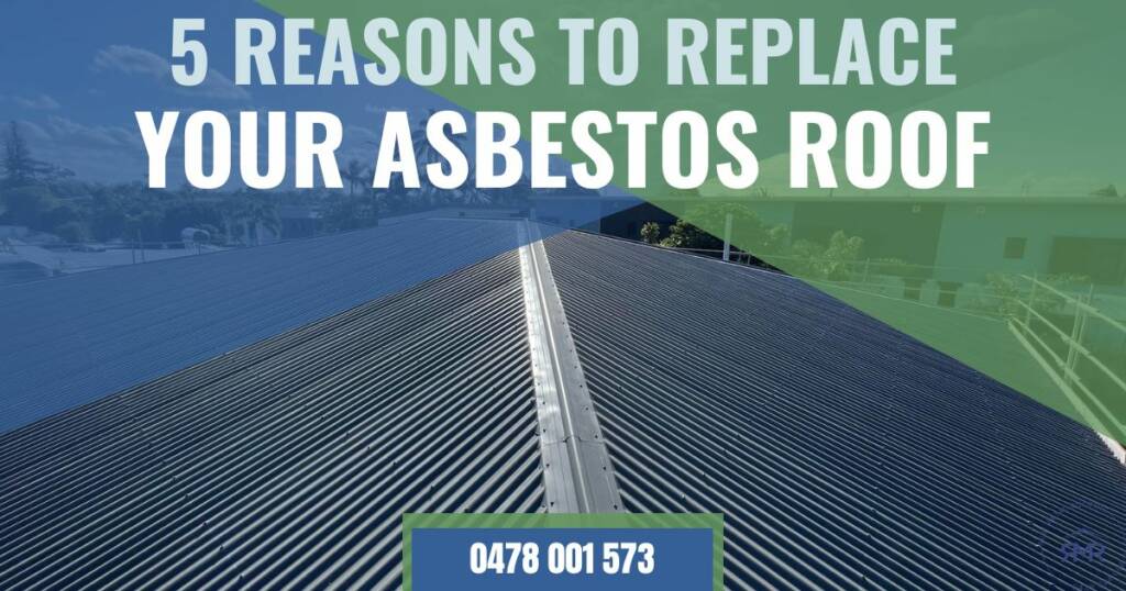 Reasons To Replace Your Asbestos Roof